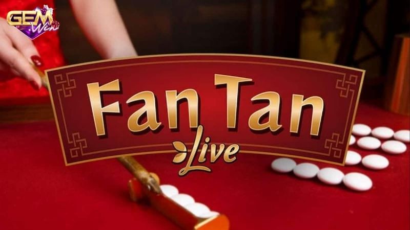 fantan gemwin 1 Giới thiệu về trò chơi fantan gemwin