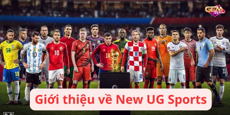 New UG Sports: Khám Phá Nền Tảng Thể Thao Hấp Dẫn. 2 new ug sports 1